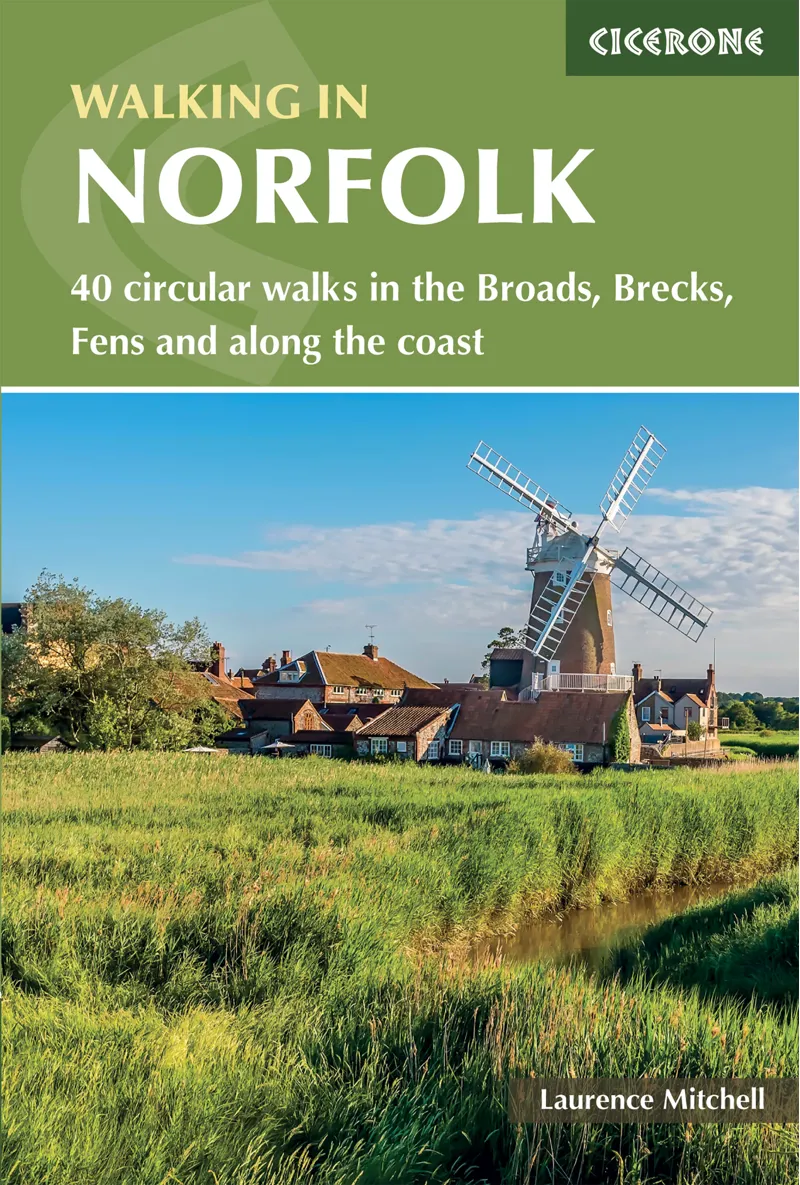 Cicerone - Walking In Norfolk - Laurence Mitchell